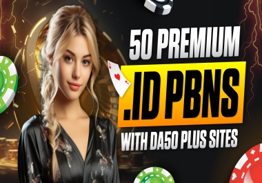 50 Premium. id Indonesian Domains PBNs Backlinks