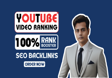 I will provide video ranking with off page seo backlinks