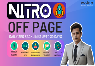 NITRO SEO Service Daily Drip Feed Backlinks for 30 Days