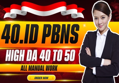 40. ID Indonesian PBN Backlinks with High DA skyrocket Your website From manual Links