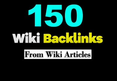 Exclusive Contextual Wiki Backlinks from 150 Wiki Articles