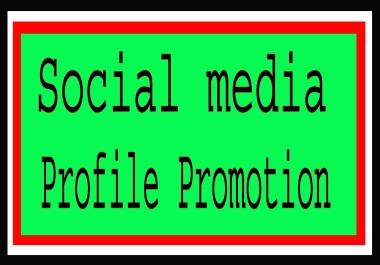Get Instant Social Profile Promotion and improve ranking