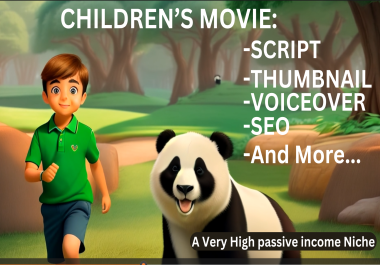 I will make Children's Movie for high passive income