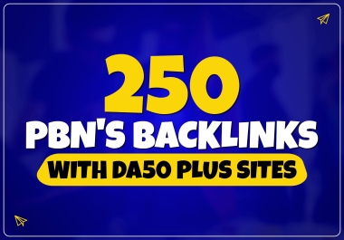 Rank - 250 PBN's Backlinks With DA 75 to 50 Plus HOMEPAGE Links