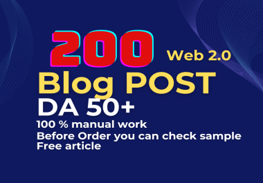 I will do 200 blog post manually high DA PA TF CF pr-7 contextual Backlinks