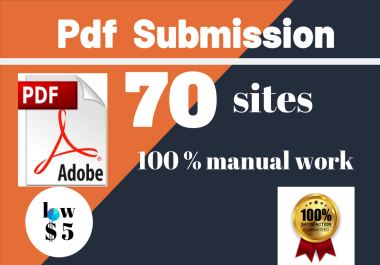 I will do 70 pdf submission to high da pa websites