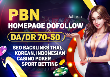 Extremely 25 PBN DA/DR 50+ Homepage Do-follow Backlink Permanent Thai Korean Indonesian Poker