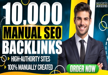 10.000 Premium Backlinks Creation for High Authority Rankings