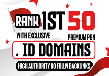 RANK 1st WITH EXCLUSIVE 30 PREMIUM PBN HOMEPAGE POST. id DOMAINS DA/DR 50 PLUS DO FOLLW BACKLINKS