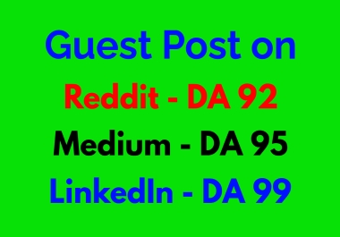 Buy Reddit, Medium & LinkedIn SEO guest posts to get high DA backlinks - Guest posting packages