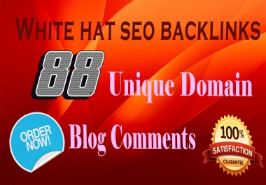 I will do 88 white-hat SEO Backlinks on Unique Domain Blog Comments 