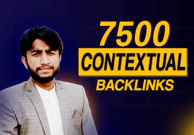 7500 Contextual Backlinks | Web 2.0 Backlinks | SEO | Dofollow | High DA50