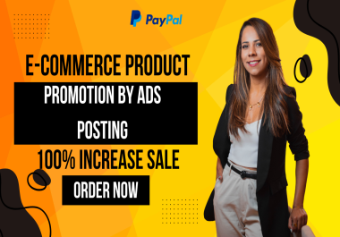 100 E-Commerce Product Promotion via Ads Posting