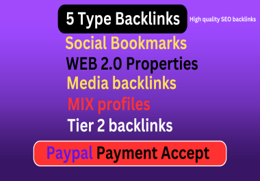 I will create 5 type High quality SEO backlinks total 100 Backlinks