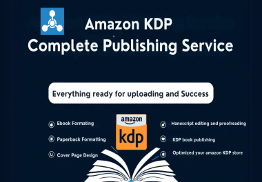 Expert Book Publishing on Amazon KDP Writing,  Formatting,  and Publishing Services