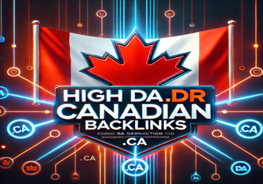 Get 20 High DA DR Canadian. CA Backlinks Boost SEO & Google Rankings