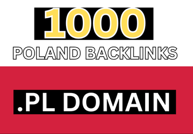 1000 Poland based domains PL backlinks