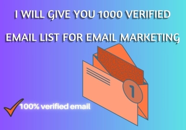 I Will Provide a 1,000 Verified Active Email Lists