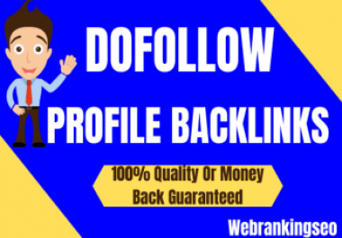 I will manually create 50 dofollow high quality profile backlinks for google top rankank