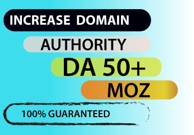 I will increase moz da domain authority 50 plus following safe SEO method