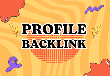 100 powerful profile backlinks with high DA