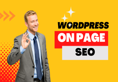 Boost Your WordPress website's Rankings with Expert On-Page SEO Service