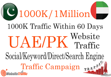 1 Million UAE/Pakistan Traffic within 60 days.