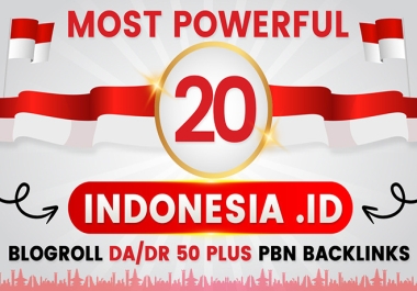 Most Powerful 20 Indonesia. id Blogroll DADR 50 Plus PBN Backlinks