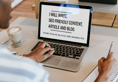 I will write 1500 unique SEO friendly content, article and blog writing for you or your business