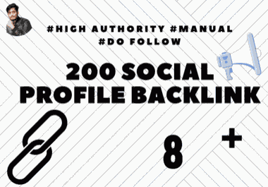 200 Manual profile DO follow backlinks from DA 80+ websites