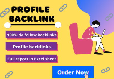 Build 50 do-follow high authority SEO profile backlinks