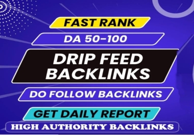 Achieve Top Rankings SEO with 7 Day Dripfeed Backlinks from High DA Sites!