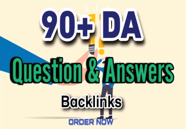 I Will do Create 10 Question and Answer 90+ DA High Quality SEO Powerful Backlinks