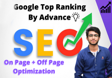 I will optimize your website for Top google ranking by Best SEO service