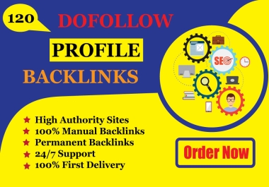 I will do 120 dofollow profile backlinks high quality manual seo link building