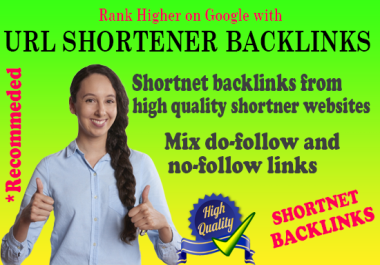 Get 1500 URL Shortener Backlinks - Mix DoFollow and NoFollow SEO Backlink