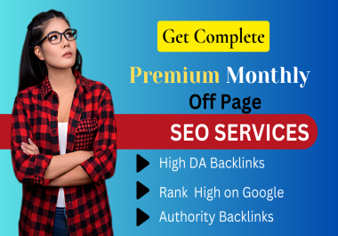 Monthly off page SEO with high authority white hat dofollow backlinks