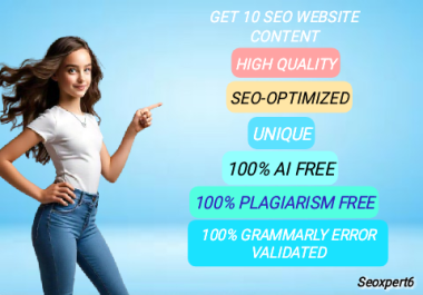 10 Unique High quality,  Expertly SEO-optimized crafted contents