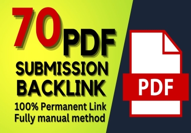 70 PDF submission/share on top high DA,  PA,  site Low spam score permanen backlink