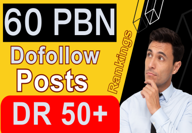 Get 60 PowerFul PBN Backlinks DR 50+ Authority Permanent Sites