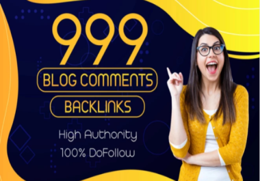 999 dofollow blog comment on high pa da backlink