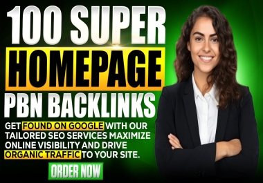 100 Powerful Homepage Dofollow PBN Backlinks DA 50+