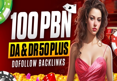 Create 100 PBN Backlinks Work With High Da/DR 50 Plus And Accept Casino,  Poker And Gambling