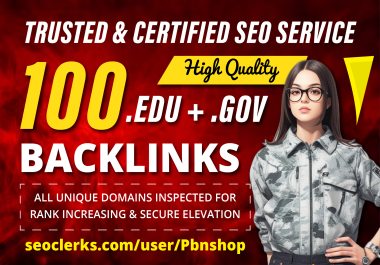 Build 100 EDU/GOV Dofollow Backlinks High DA/DR50 Plus Rank No 1