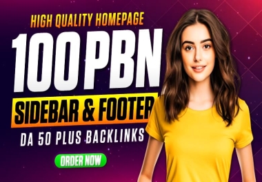 Exclusive Offer 100 DA 50+ Homepage Sidebar-Footer Backlinks Buy 5, Enjoy 2 Free