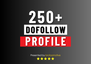 250 Do-follow Profile Backlinks for Google Top Ranking