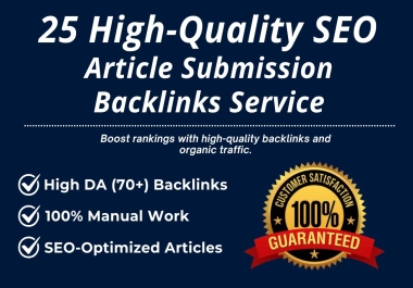 25 High DA Article Submission Backlinks Do-Follow & Contextual Links