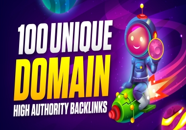 Top 100 Sources for High DA OR PA Backlinks from Unique Domains