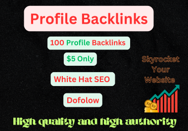 I Will Create 100 High Authority Profile Backliinks II Off Page SEO by Manually