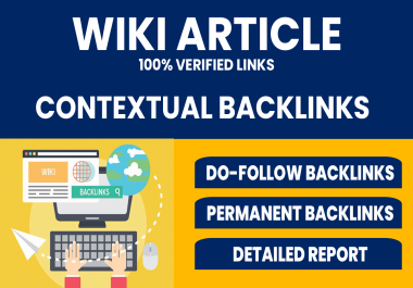 DA 30+ 200 High Quality Wiki articles contextual backlinks